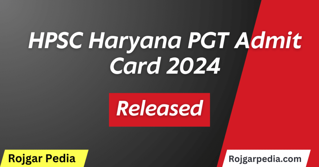 HPSC Haryana PGT Admit Card 2024