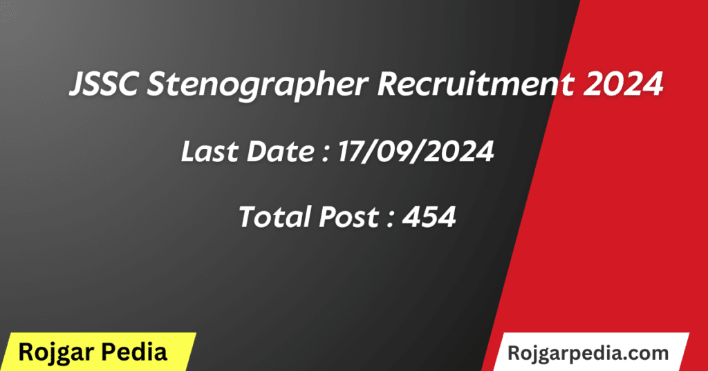 JSSC Stenographer Recruitment 2024