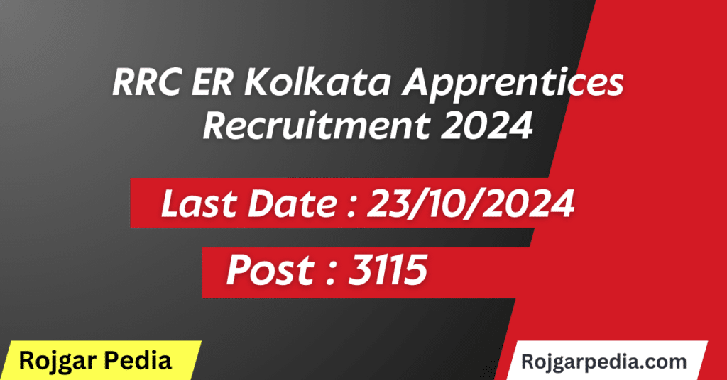RRC ER Kolkata Apprentices Recruitment 2024