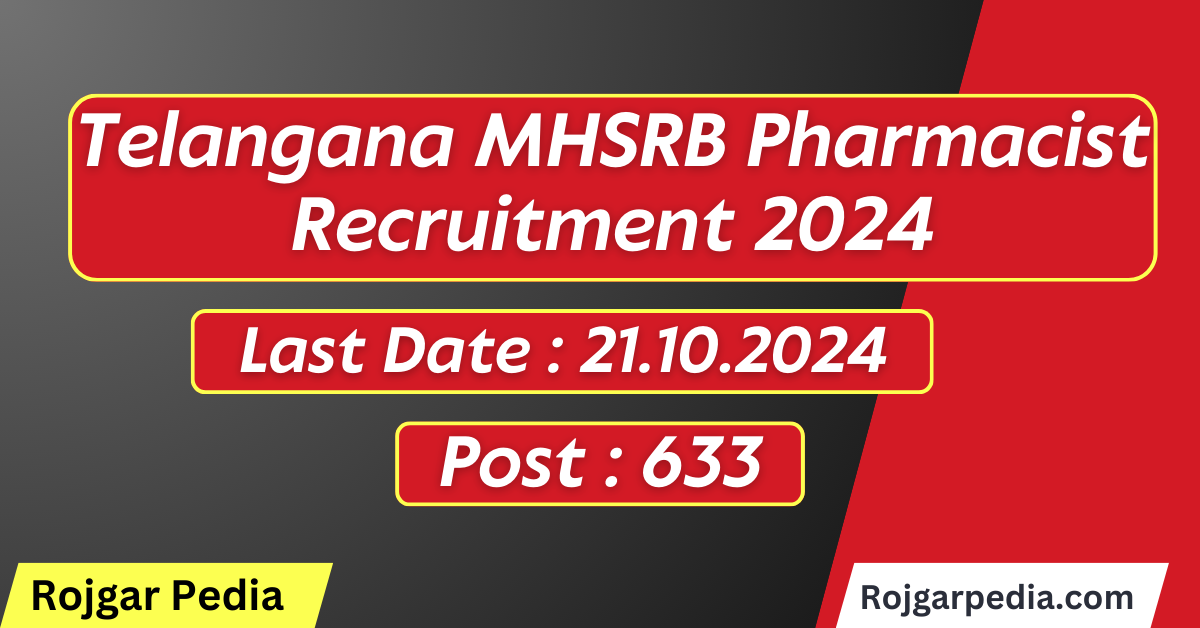 Telangana MHSRB Pharmacist Recruitment 2024