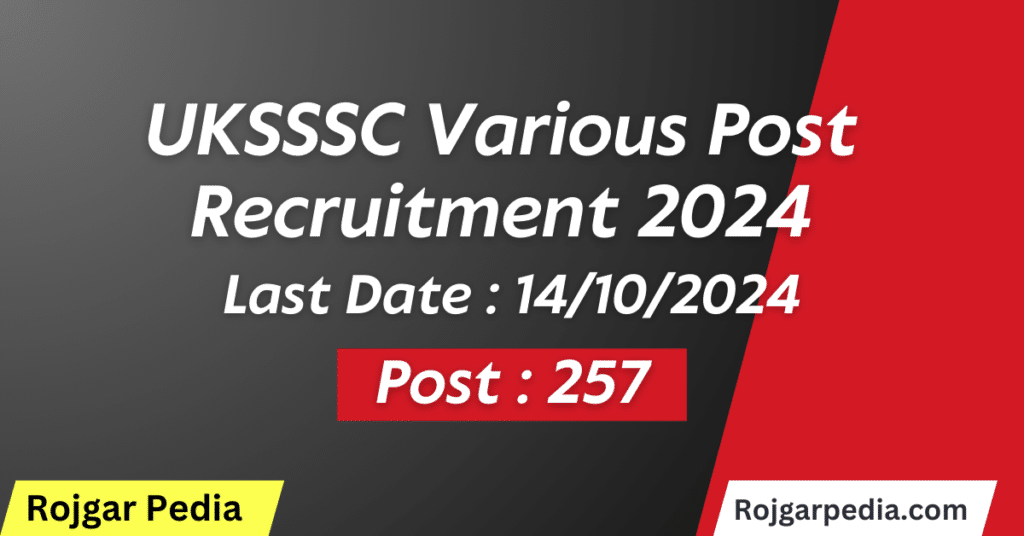 UKSSSC Various Post Recruitment 2024