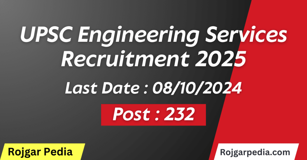 UPSC Engineering Services Recruitment 2025