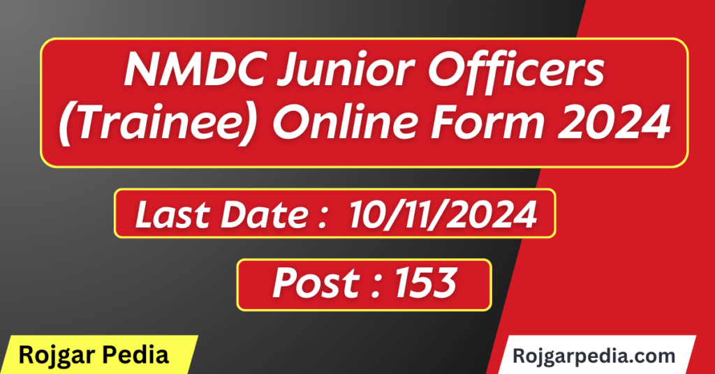 NMDC Junior Officers (Trainee) Online Form 2024