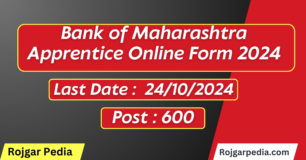 Bank of Maharashtra Apprentice Online Form 2024