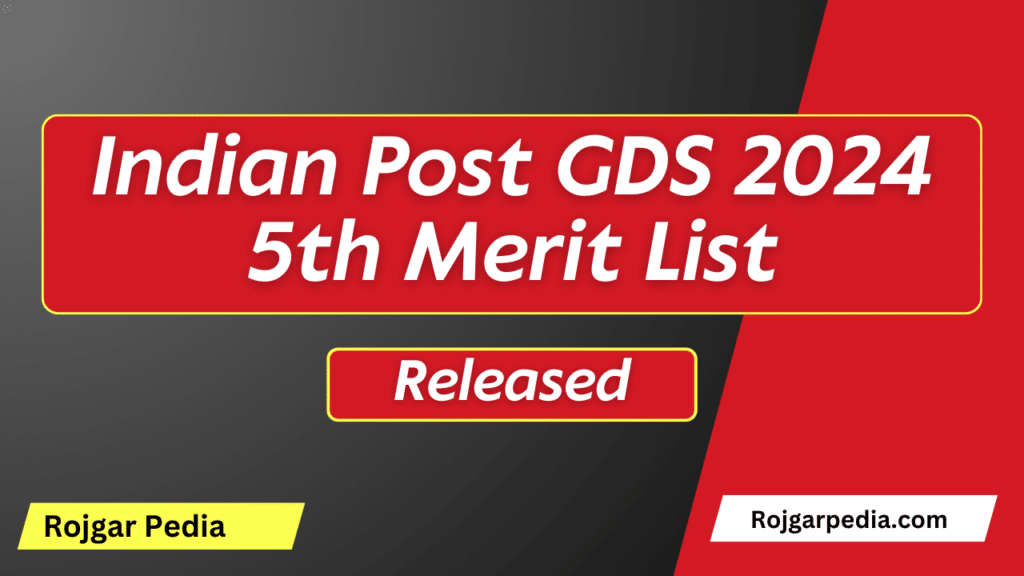 Indian Post GDS 2024 5th Merit List