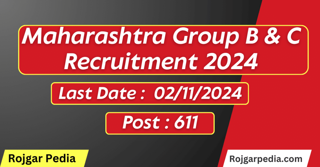 Maharashtra Group B & C Recruitment 2024