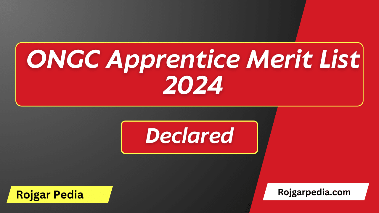 ONGC Apprentice Merit List 2024