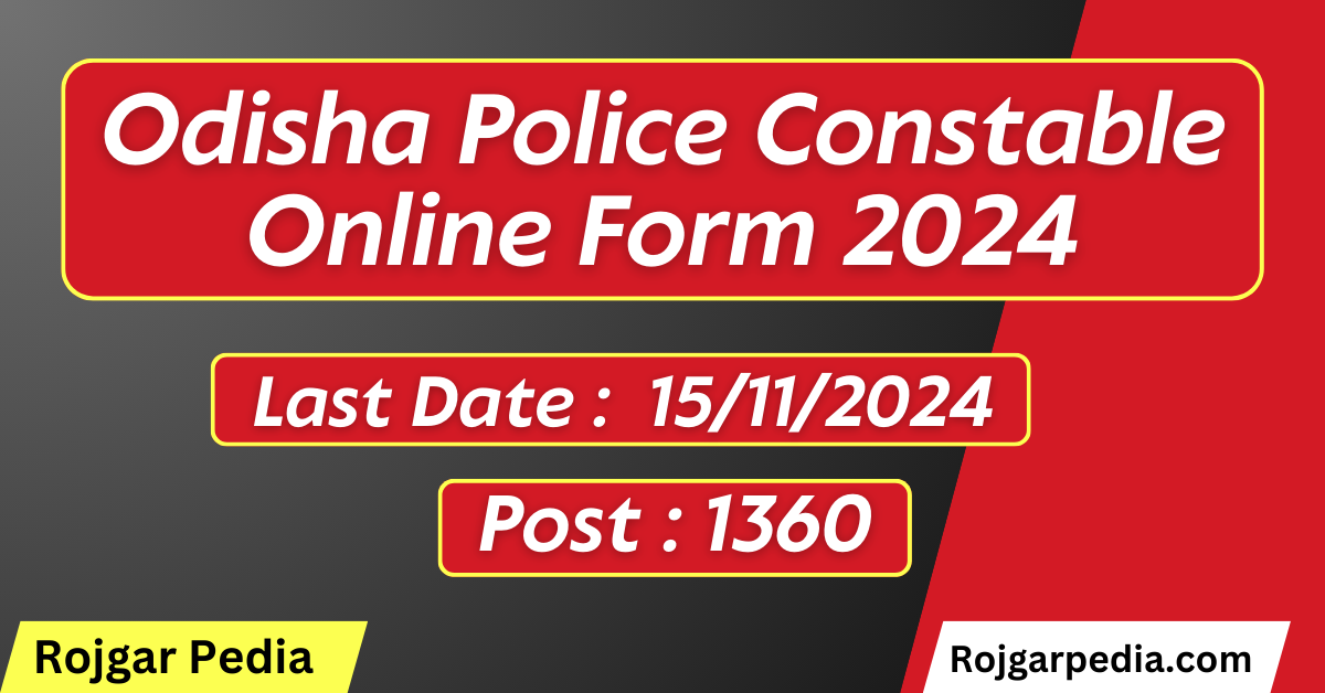 Odisha Police Constable Online Form 2024