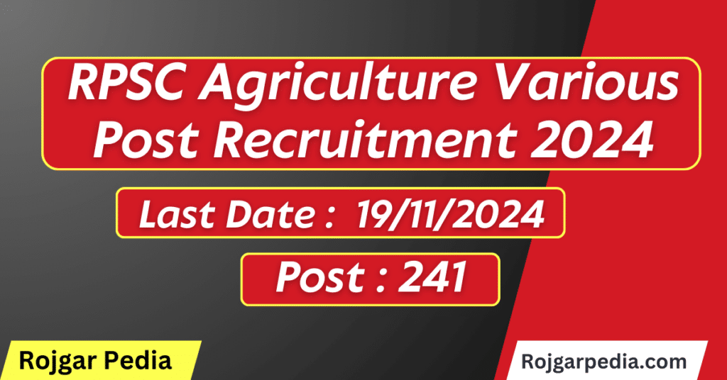 RPSC Agriculture Various Post Recruitment 2024