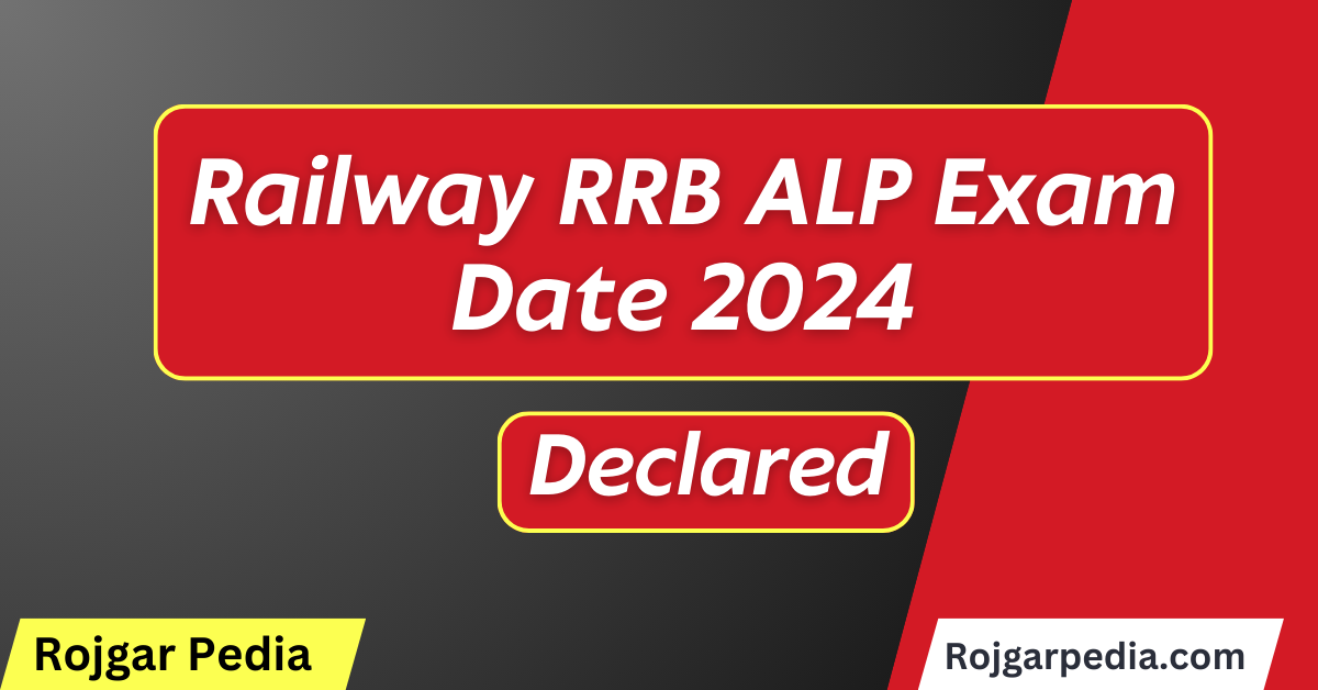 Railway RRB ALP Exam Date 2024