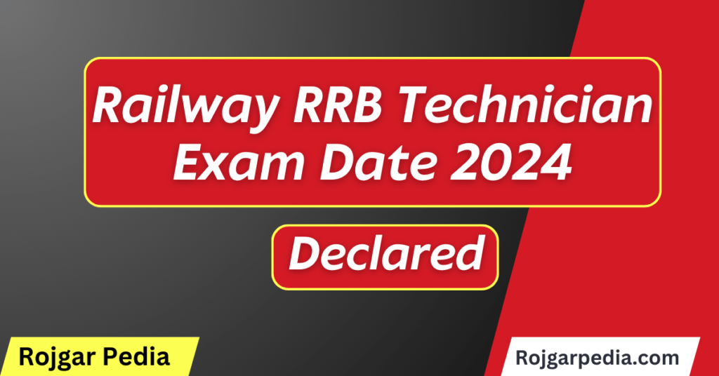 Railway RRB Technician Exam Date 2024