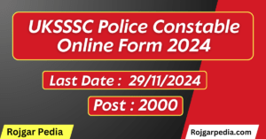 UKSSSC Police Constable Online Form 2024