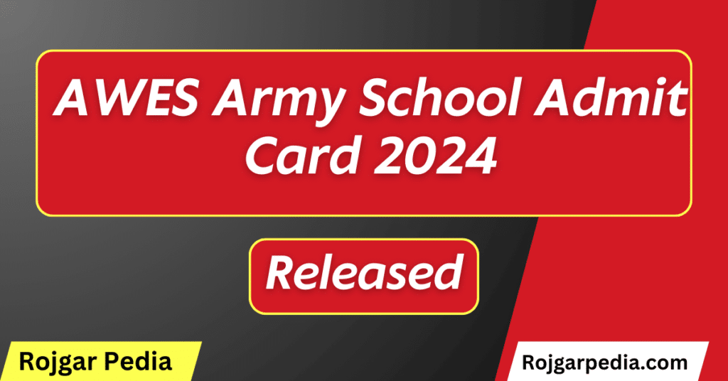 AWES Army School Admit Card 2024