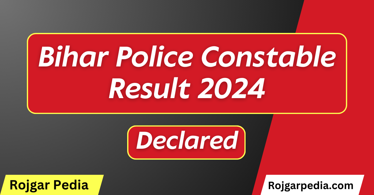 Bihar Police Constable Result 2024