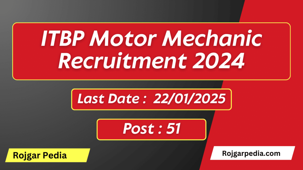 ITBP Motor Mechanic Recruitment 2024