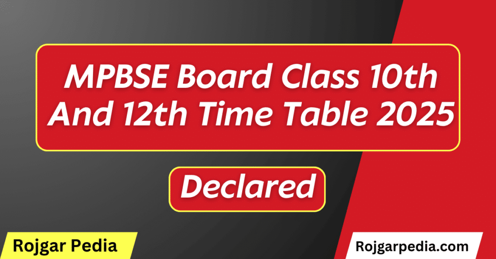 MPBSE Board Class 10th And 12th Time Table 2025