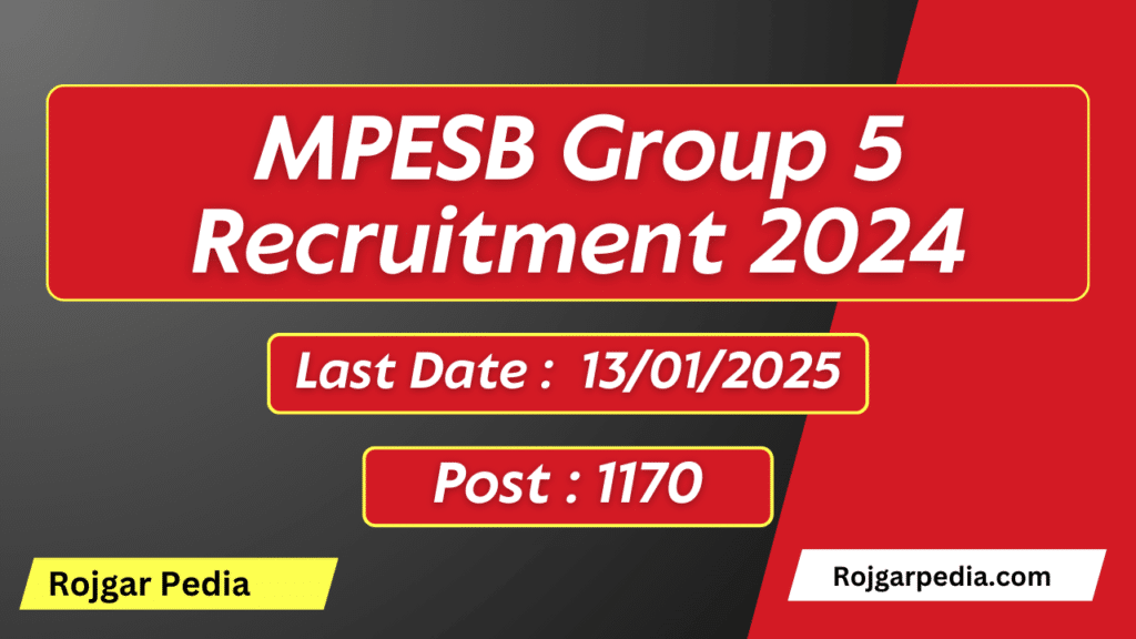 MPESB Group 5 Recruitment 2024