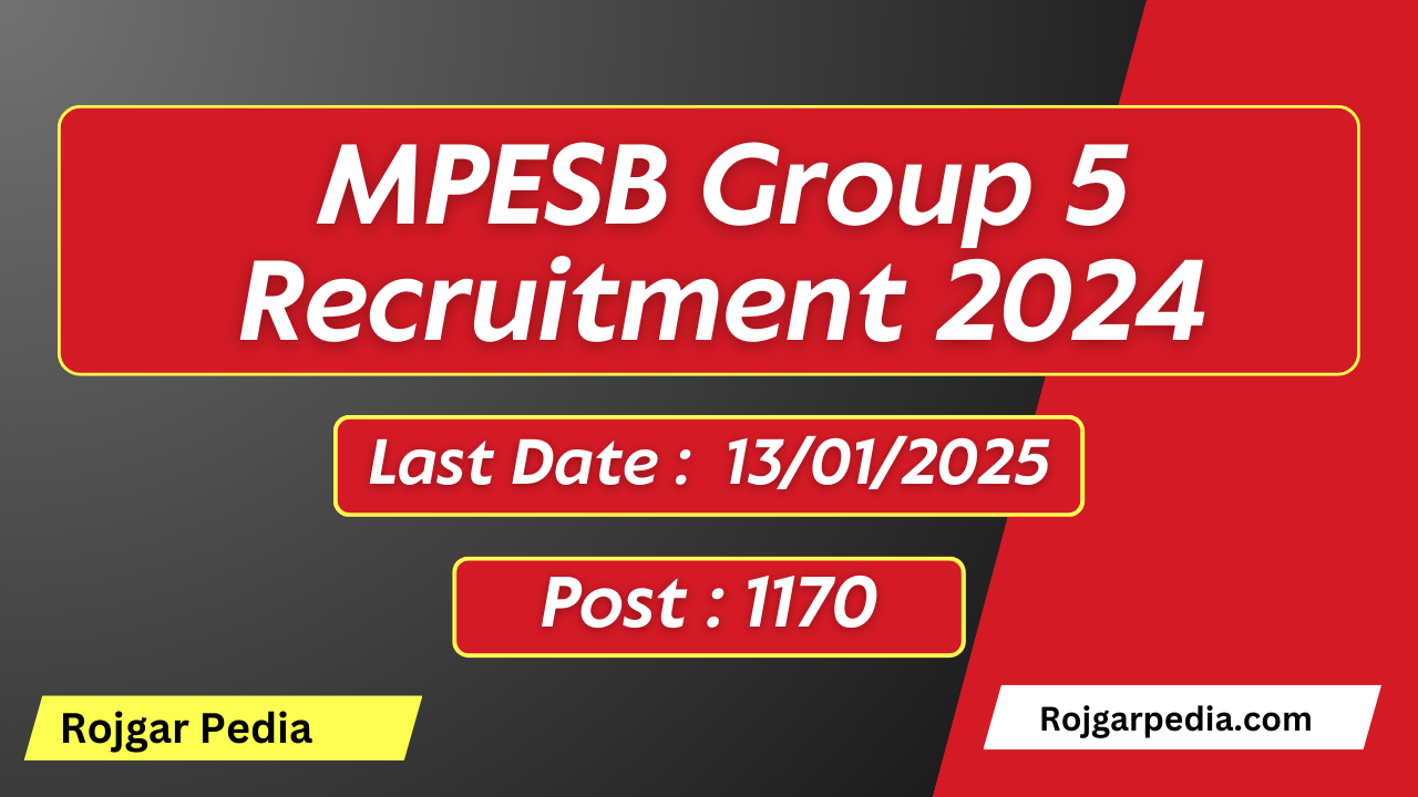 MPESB Group 5 Recruitment 2024