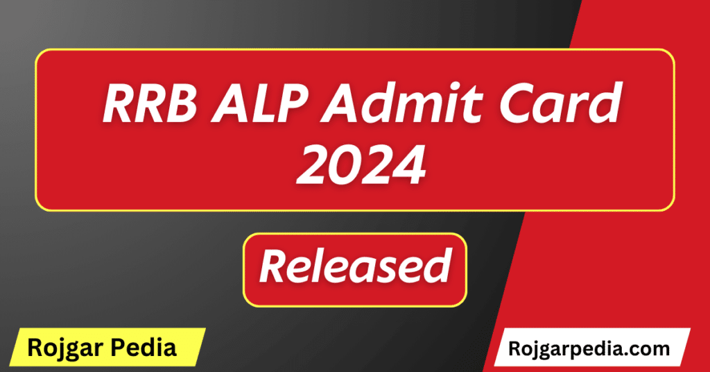 RRB ALP Admit Card 2024
