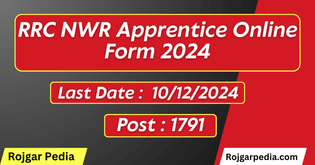 RRC NWR Apprentice Online Form 2024