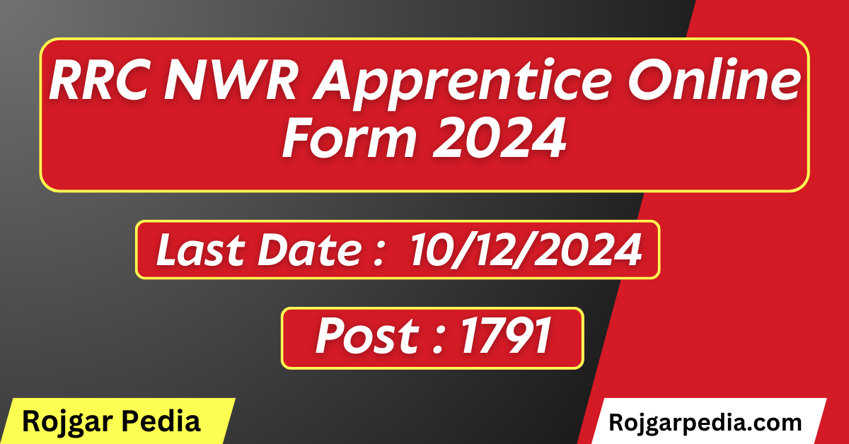 RRC NWR Apprentice Online Form 2024