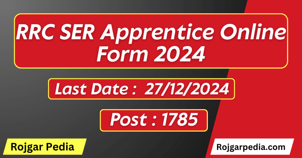 RRC SER Apprentice Online Form 2024
