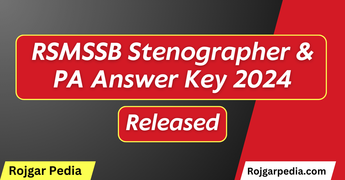 RSMSSB Stenographer & PA Answer Key 2024