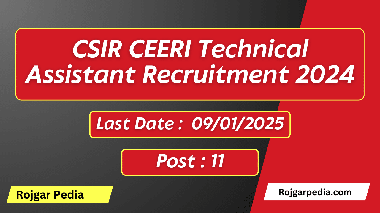 CSIR CEERI Technical Assistant Recruitment 2024