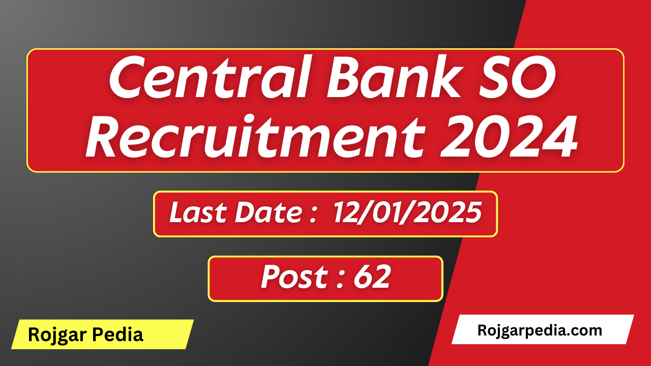 Central Bank SO Recruitment 2024