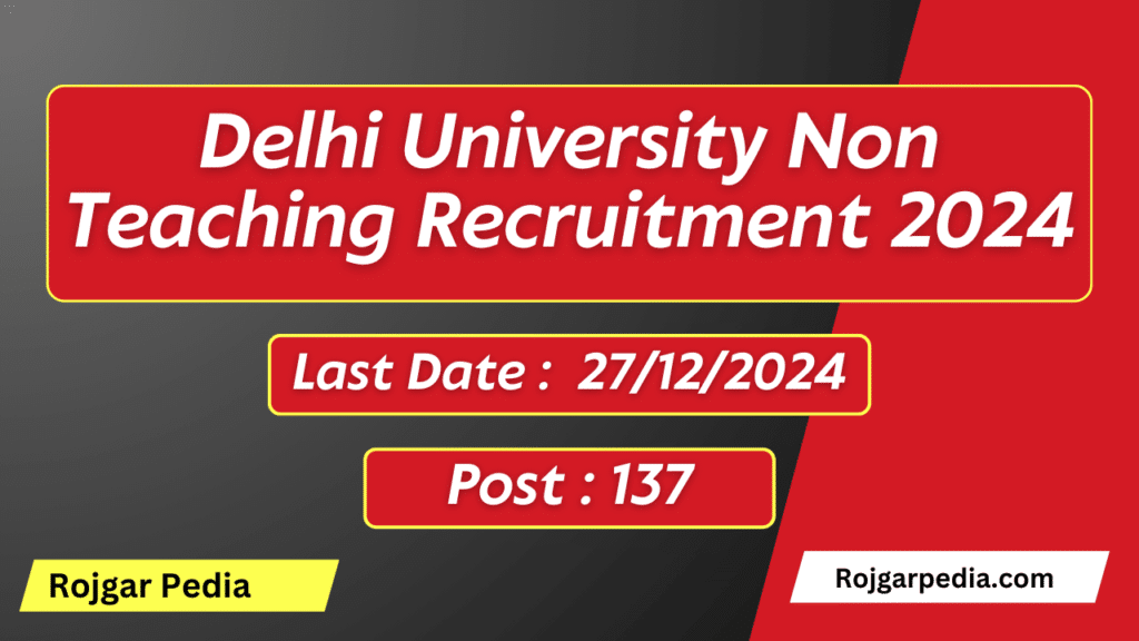 Delhi University Non Teaching Recruitment 2024