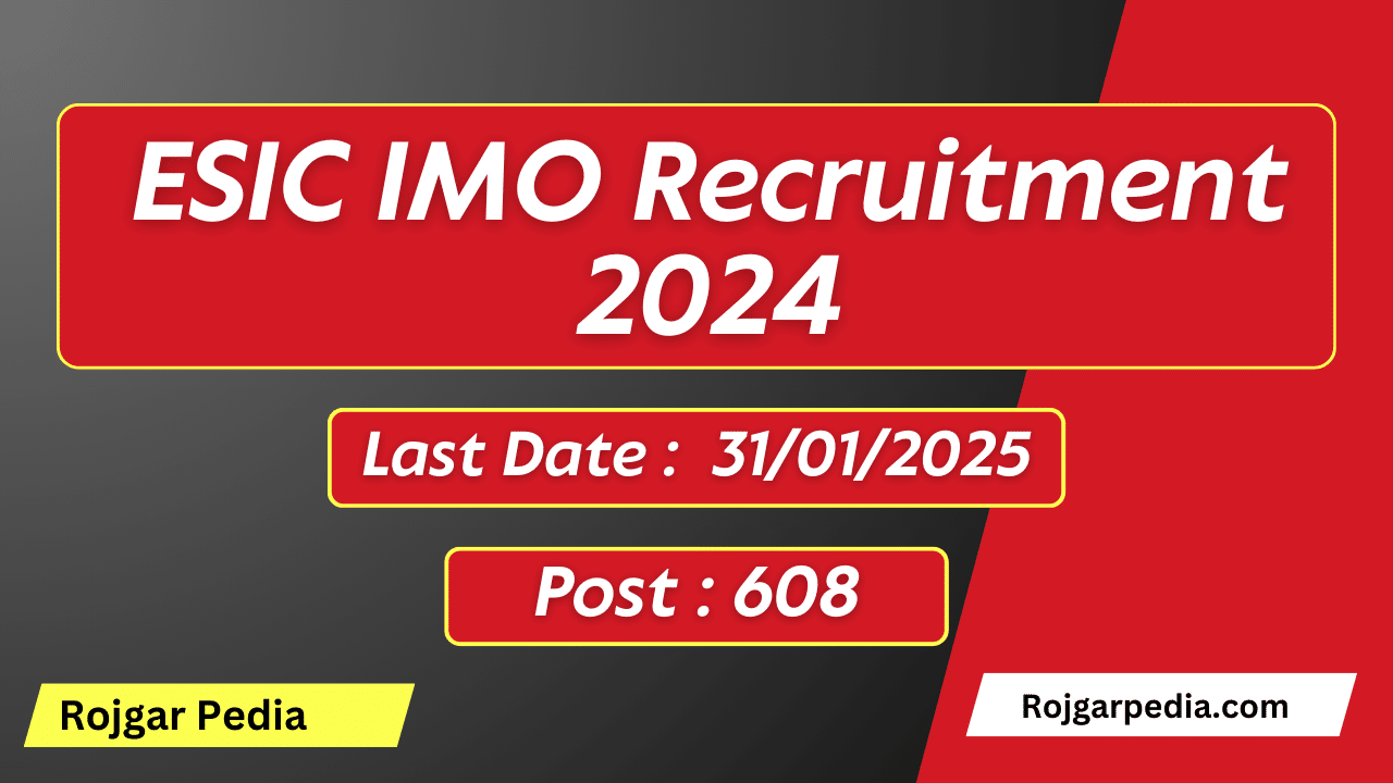 ESIC IMO Recruitment 2024