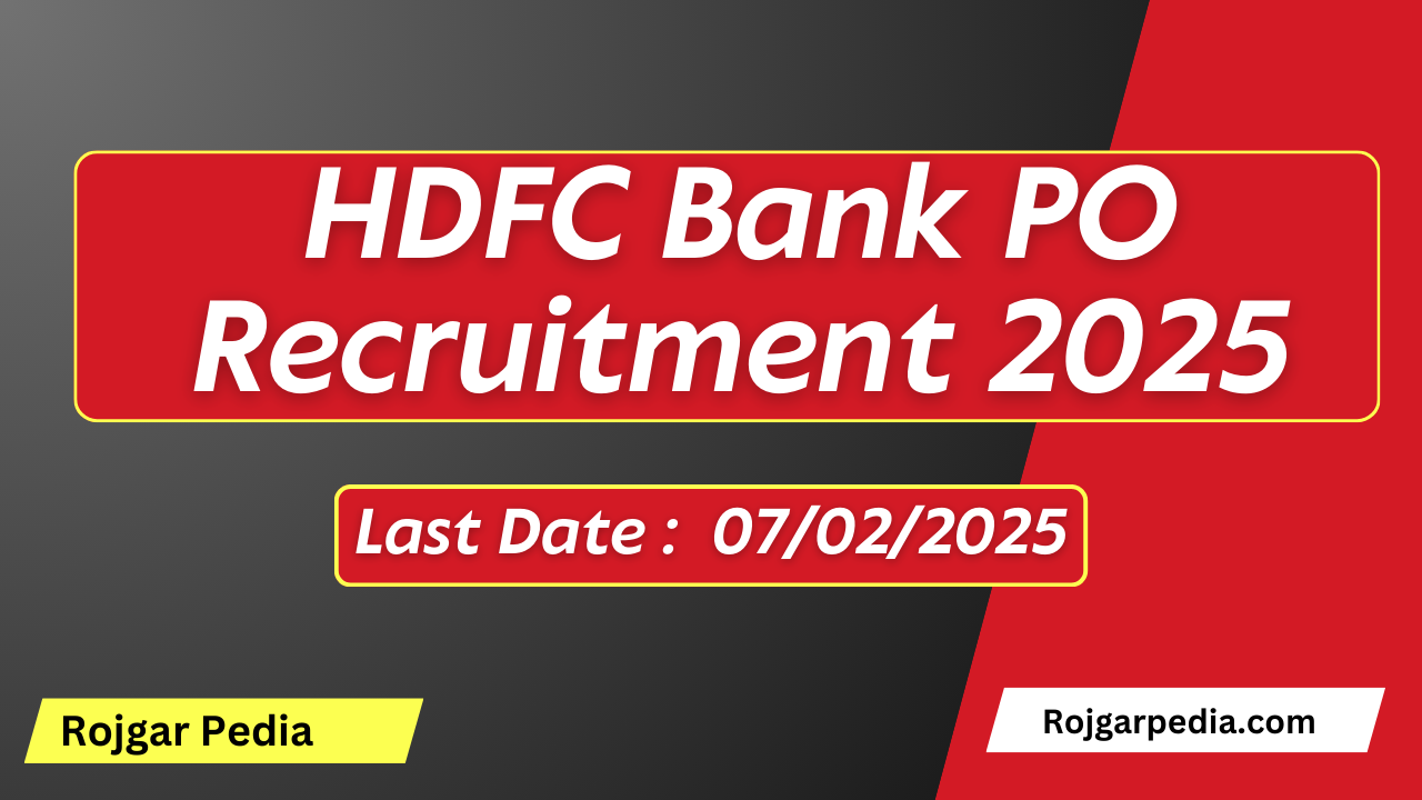 HDFC Bank PO Recruitment 2025