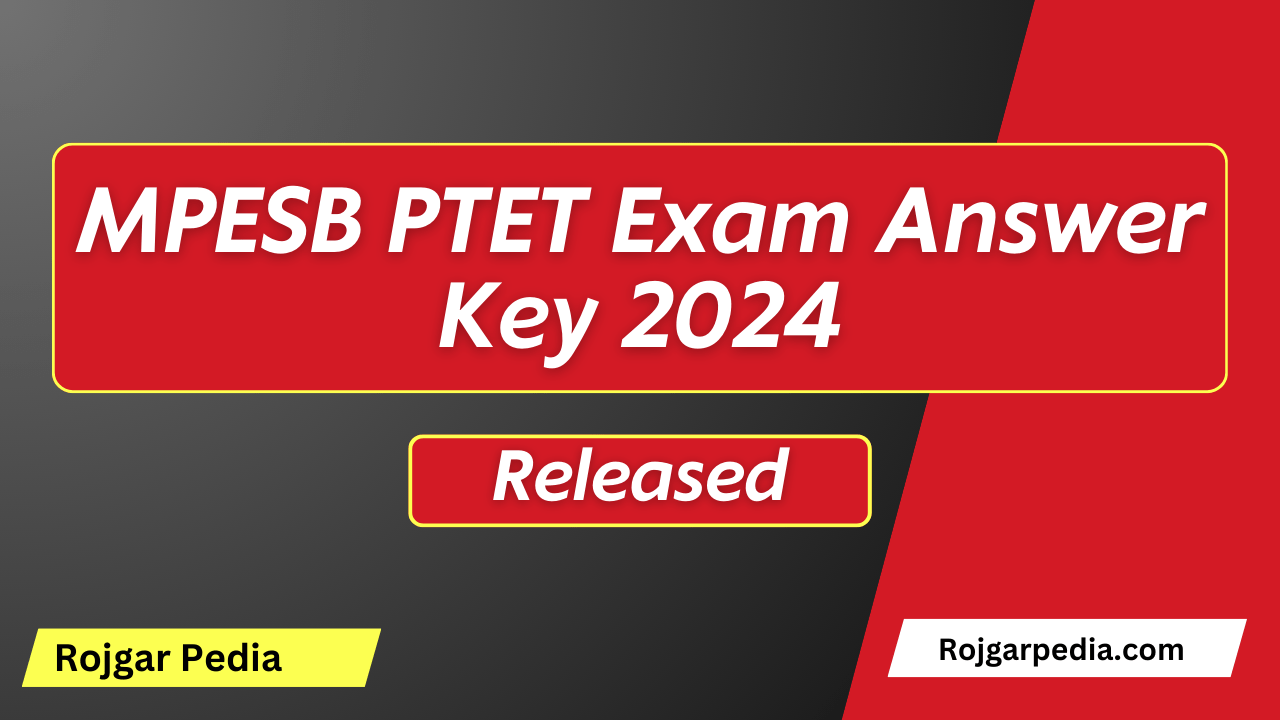 MPESB PTET Exam Answer Key 2024