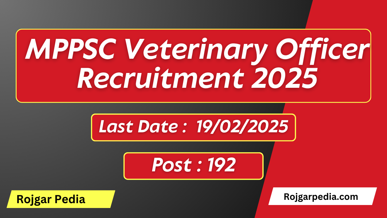 MPPSC Veterinary Officer Recruitment 2025