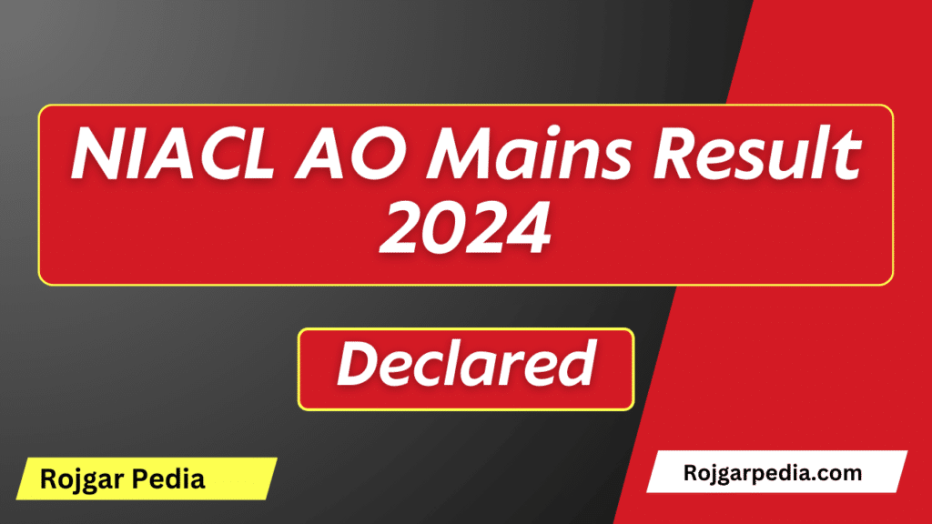 NIACL AO Mains Result 2024