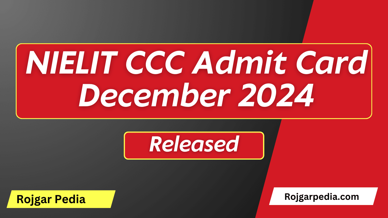 NIELIT CCC Admit Card December 2024
