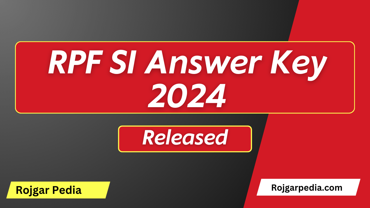 RPF SI Answer Key 2024