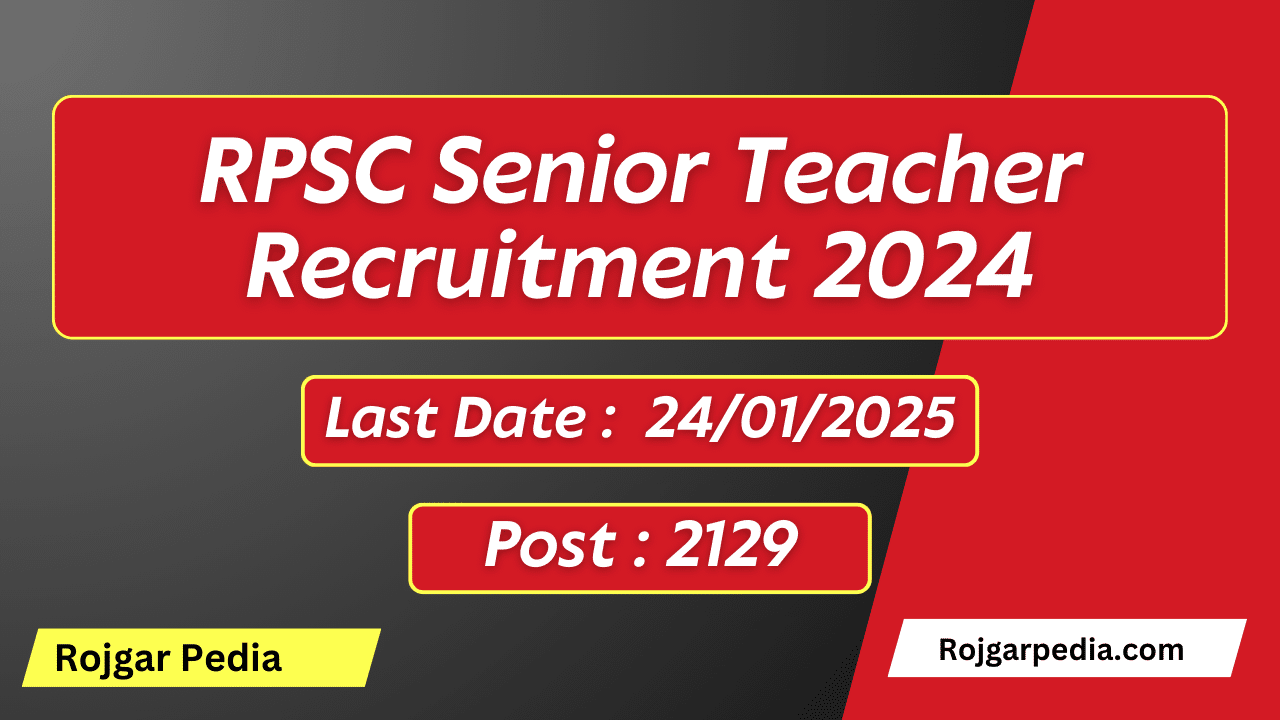 RPSC Senior Teacher Recruitment 2024