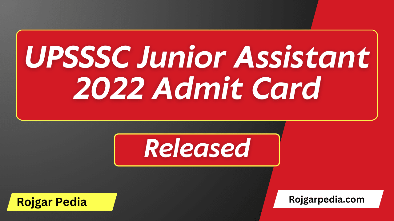 UPSSSC Junior Assistant 2022 Admit Card