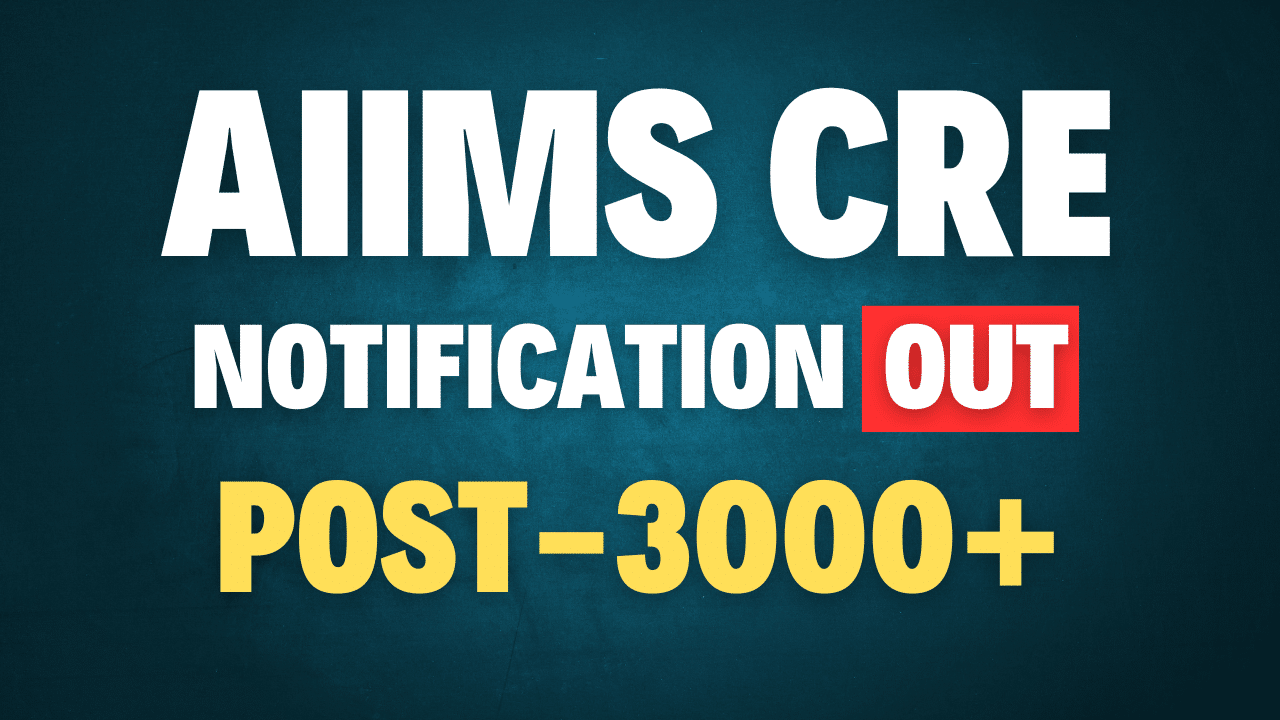 AIIMS CRE 2024