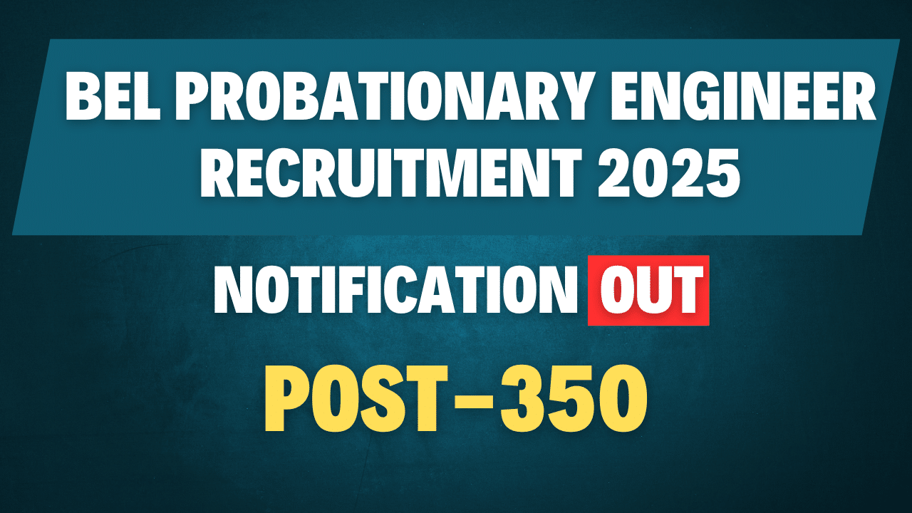 BEL Probationary Engineer Recruitment 2025