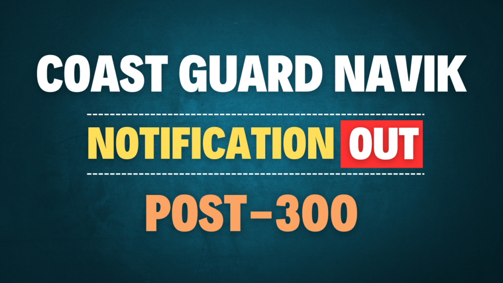 Coast Guard Navik GD DB Recruitment 2025