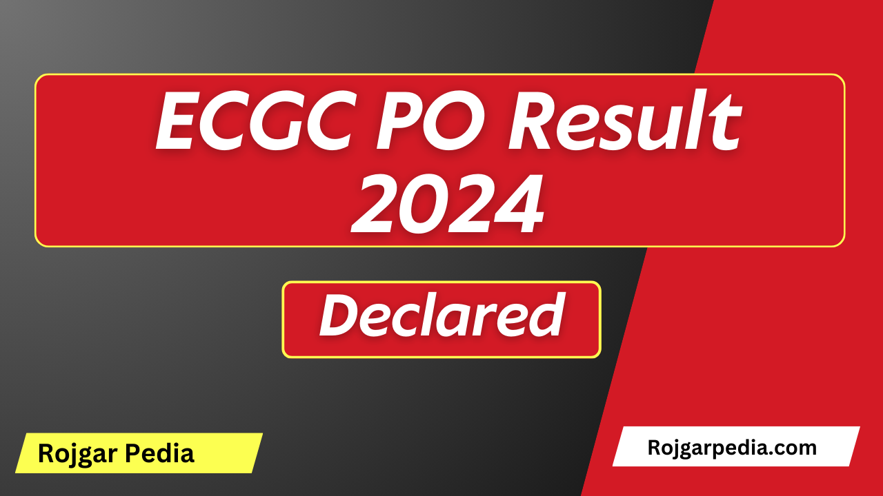 ECGC PO Result 2024