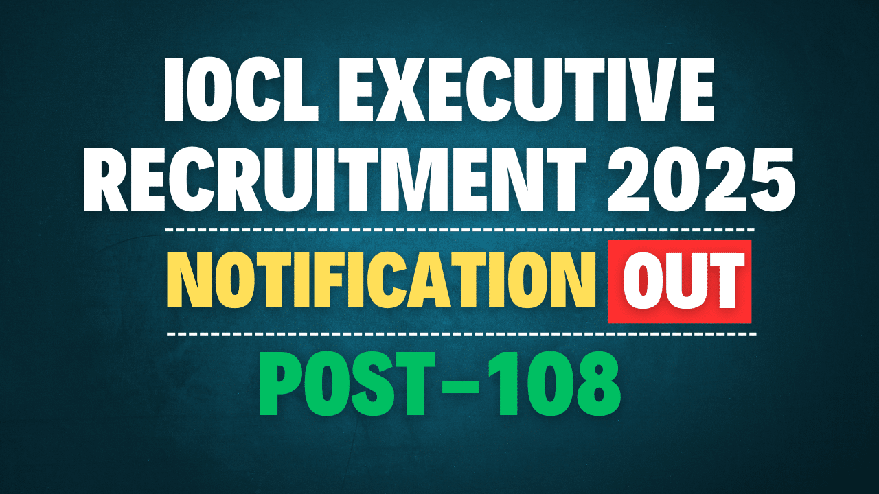 IOCL Executive Recruitment 2025