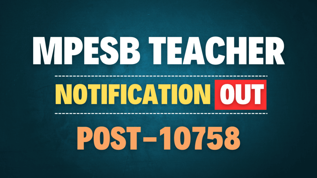 MPESB Teacher Recruitment 2025