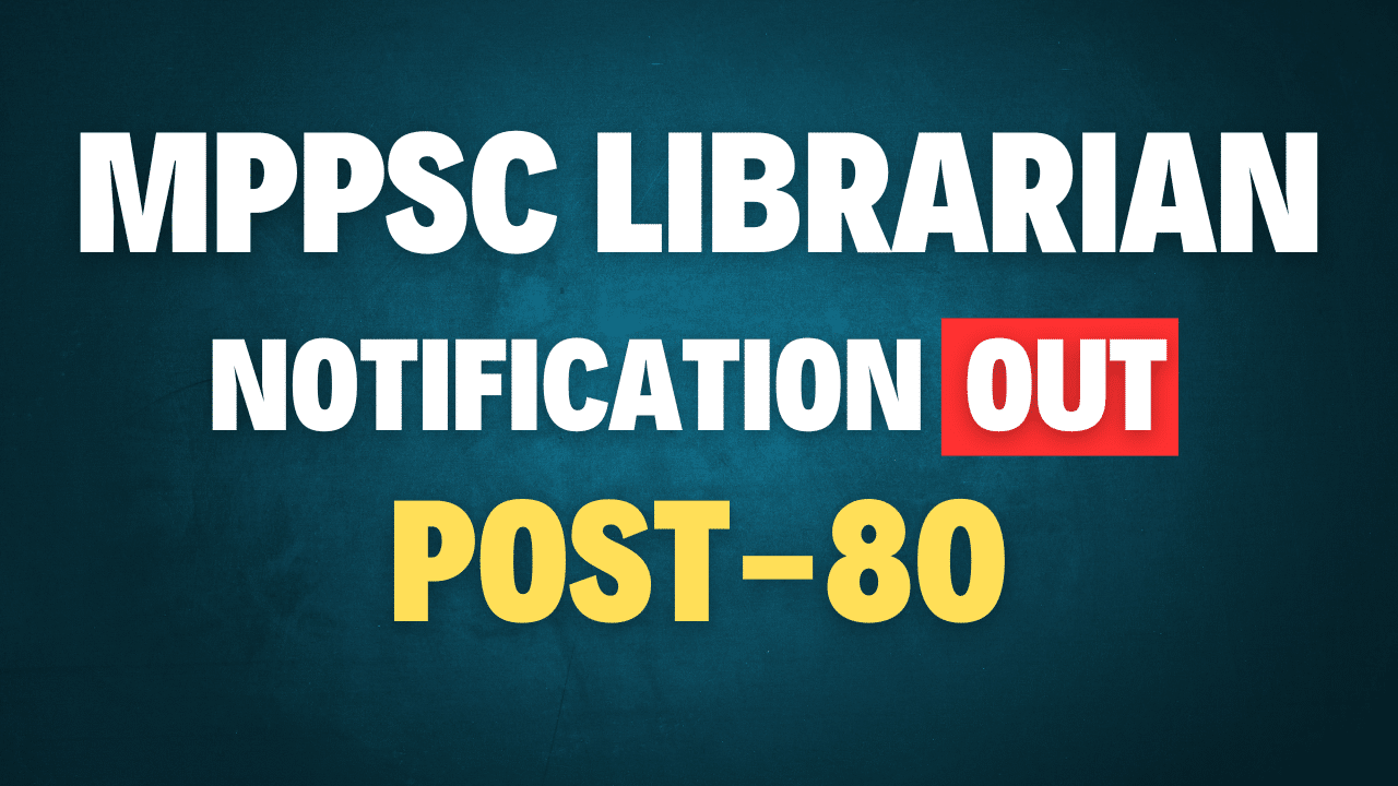 MPPSC Librarian Recruitment 2025