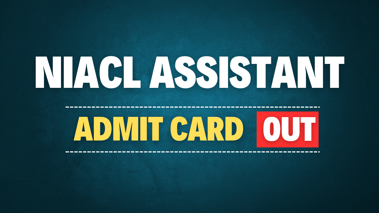 NIACL Assistant Prelims Admit Card 2024