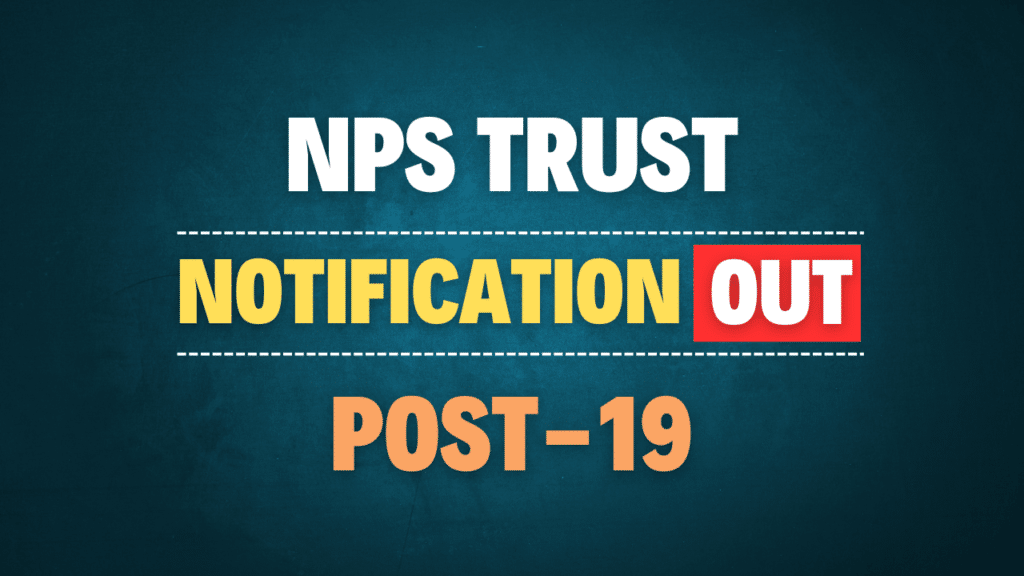NPS Trust Recruitment 2025