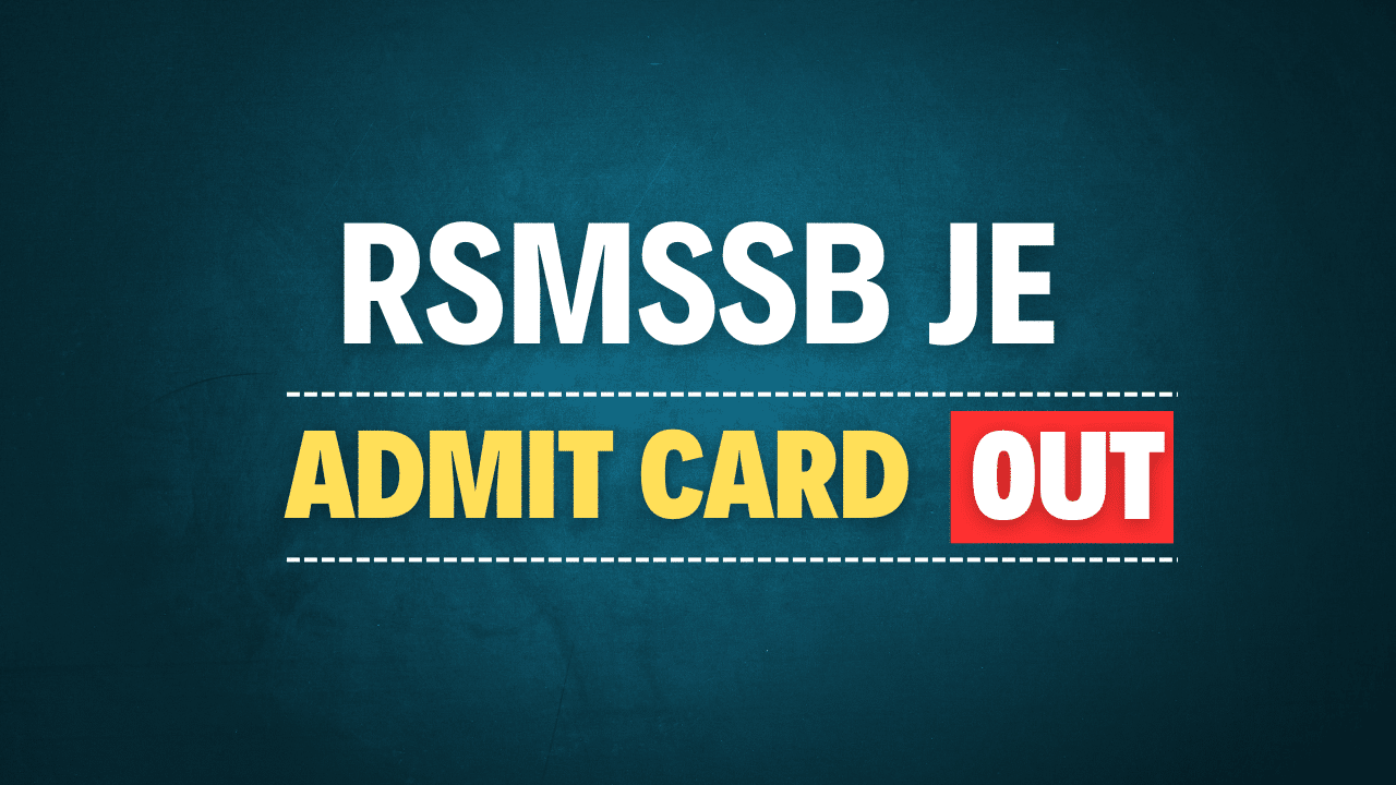 RSMSSB Junior Engineer JE 2024 Admit Card