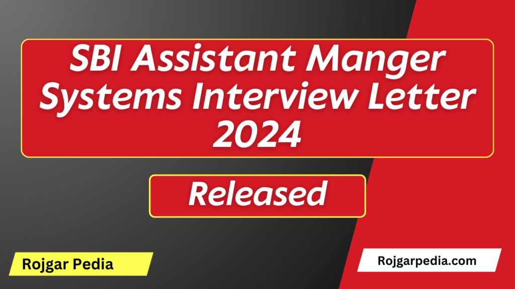 SBI Assistant Manger Systems Interview Letter 2024
